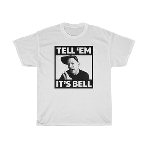 Tell 'em it's Bell Standard Fit Cotton Shirt