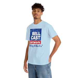 Doug Bell Cast Network - Bell-ing it like it is - Standard Fit Shirt