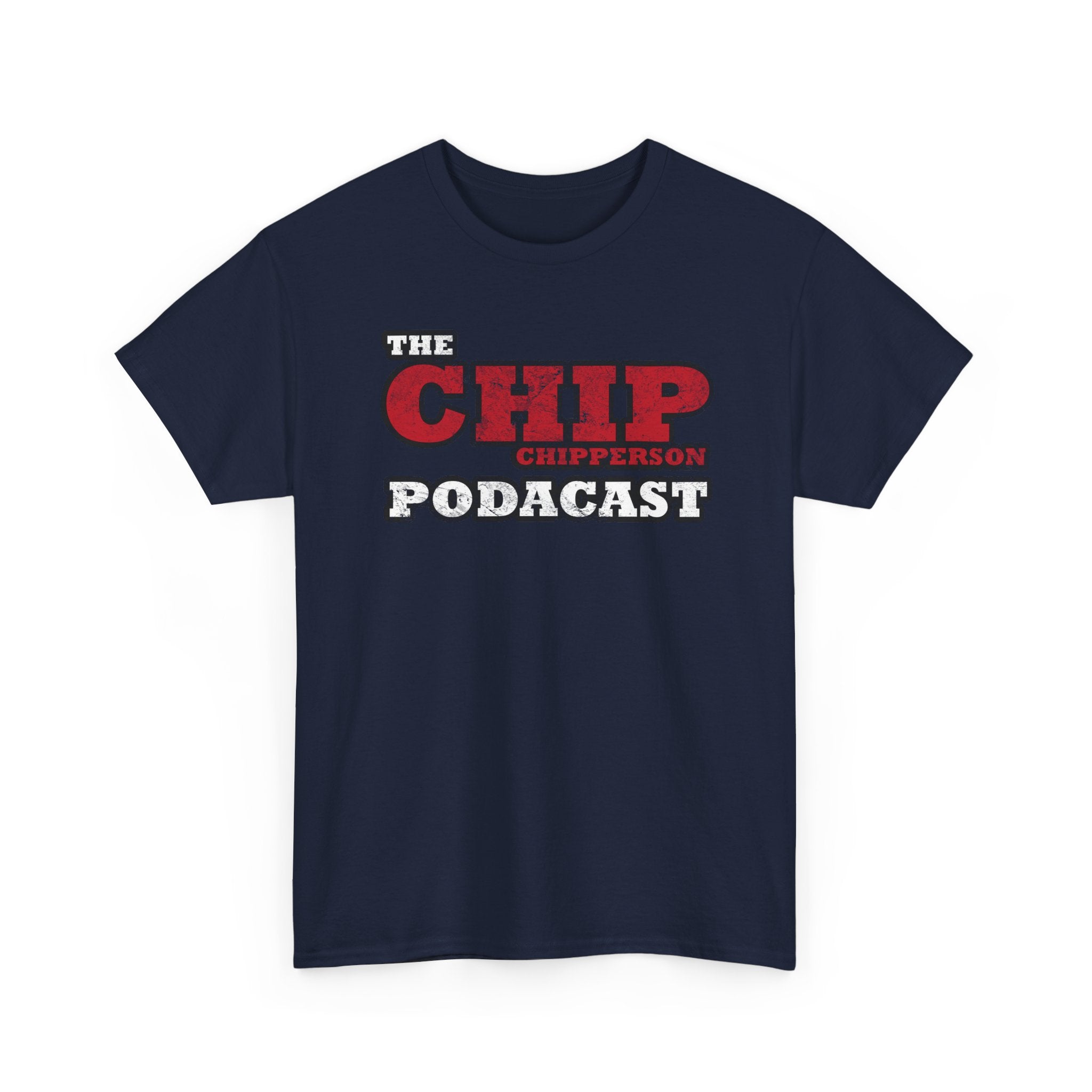 The Chip Chipperson Podacast Distressed Logo Standard Fit Cotton Shirt