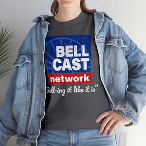 Doug Bell Cast Network - Bell-ing it like it is - Standard Fit Shirt