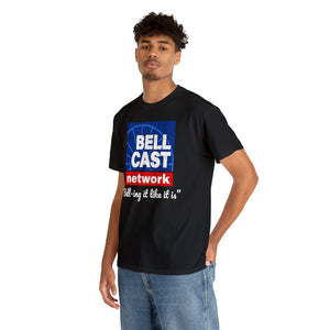 Doug Bell Cast Network - Bell-ing it like it is - Standard Fit Shirt