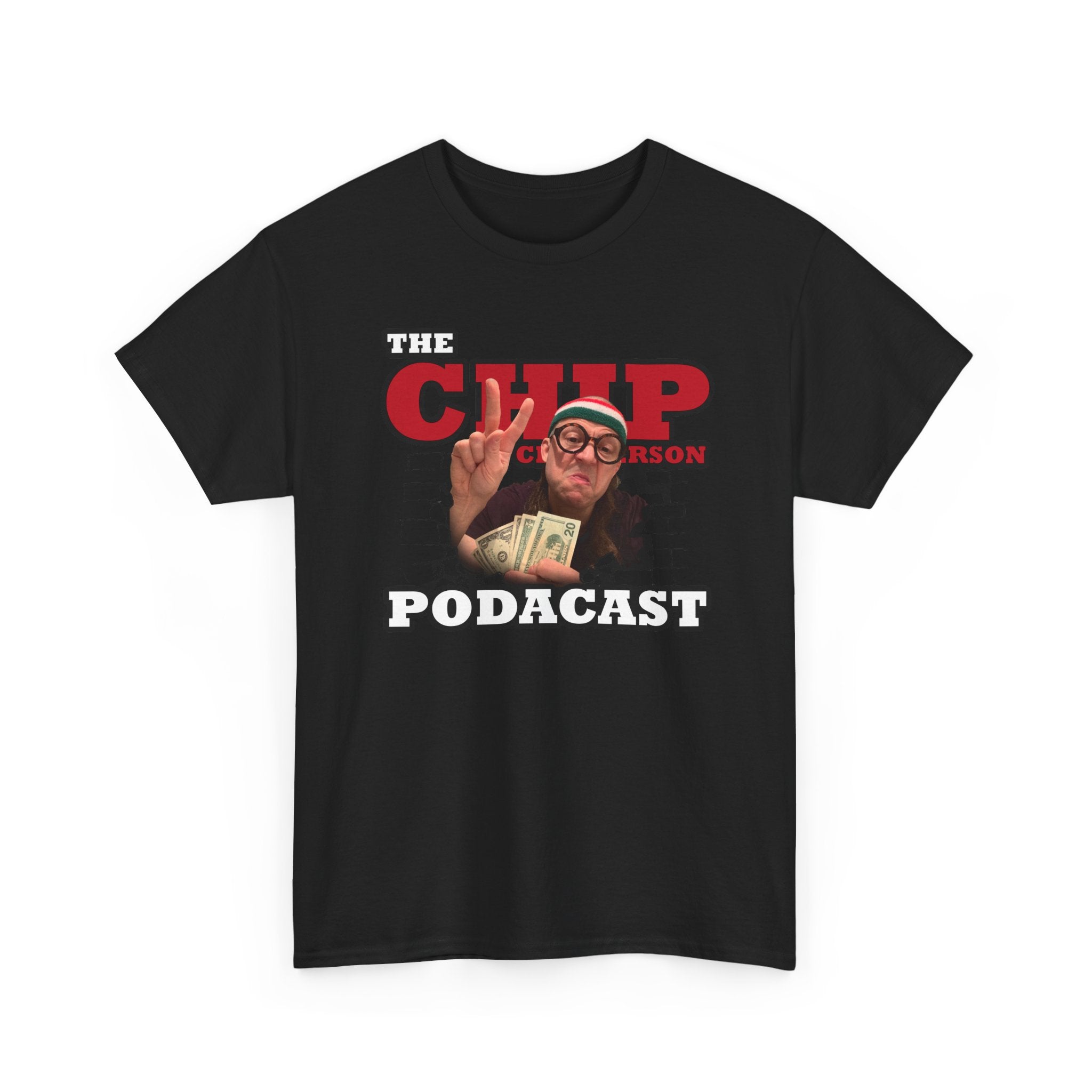 The Chip Chipperson Podacast Standard Fit Cotton Shirt