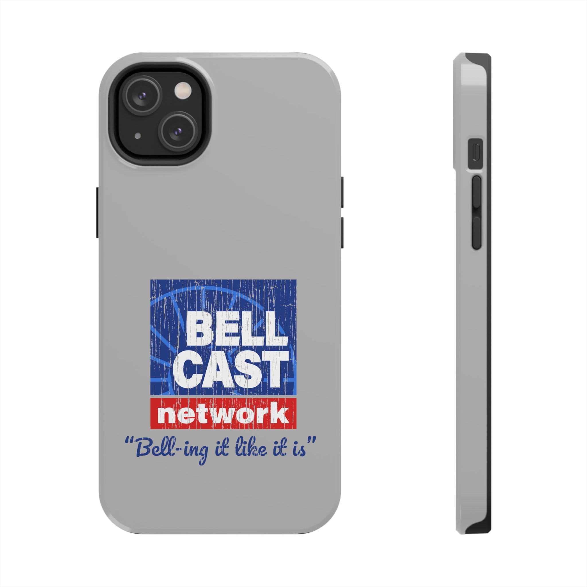Bell Cast Network Tough Phone Cases