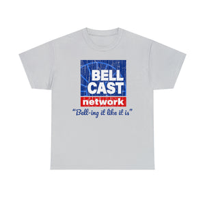 Doug Bell Cast Network - Bell-ing it like it is - Standard Fit Shirt