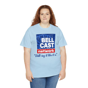 Doug Bell Cast Network - Bell-ing it like it is - Standard Fit Shirt