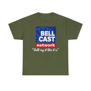 Doug Bell Cast Network - Bell-ing it like it is - Standard Fit Shirt