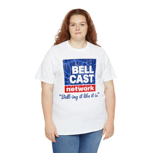 Doug Bell Cast Network - Bell-ing it like it is - Standard Fit Shirt