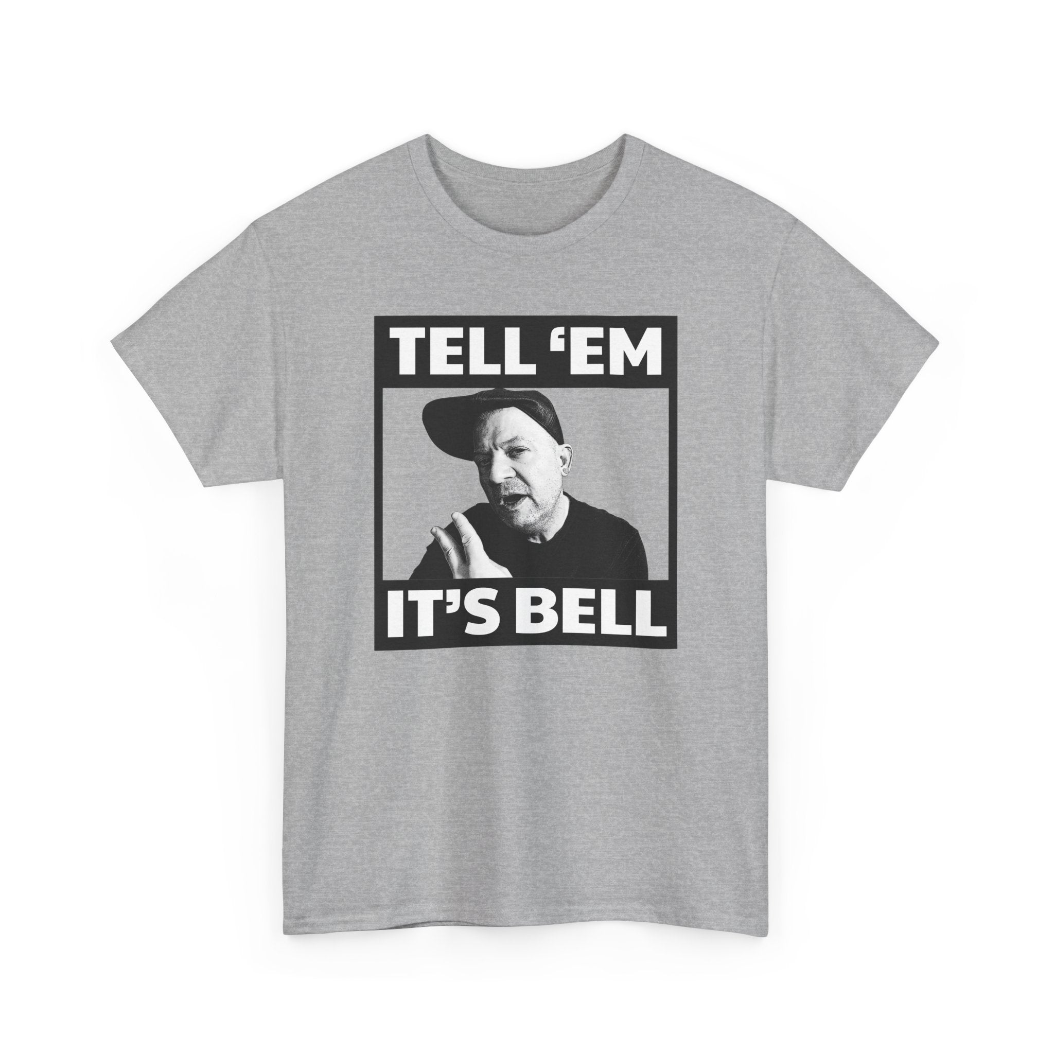 Tell 'em it's Bell Standard Fit Cotton Shirt