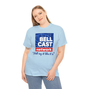 Doug Bell Cast Network - Bell-ing it like it is - Standard Fit Shirt