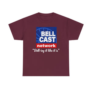 Doug Bell Cast Network - Bell-ing it like it is - Standard Fit Shirt