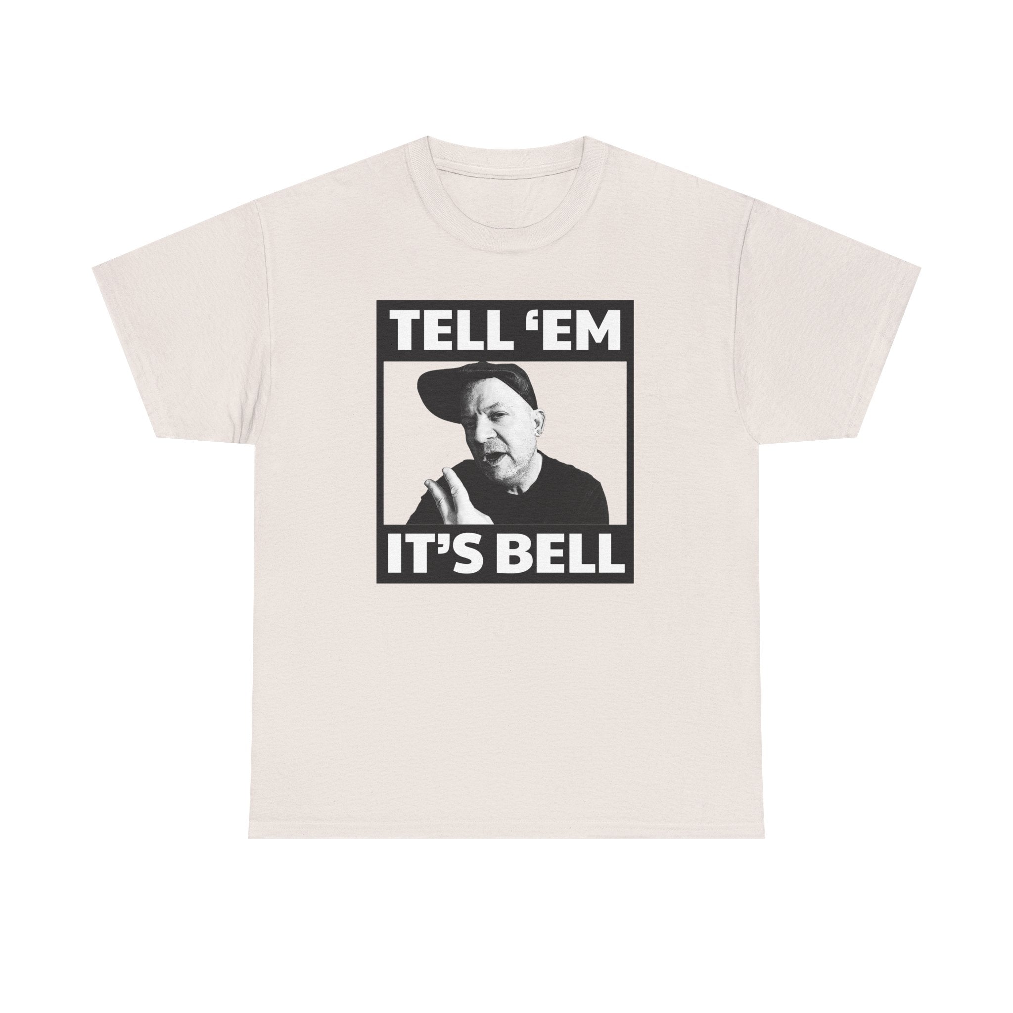 Tell 'em it's Bell Standard Fit Cotton Shirt