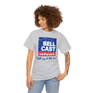 Doug Bell Cast Network - Bell-ing it like it is - Standard Fit Shirt