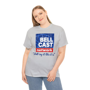 Doug Bell Cast Network - Bell-ing it like it is - Standard Fit Shirt