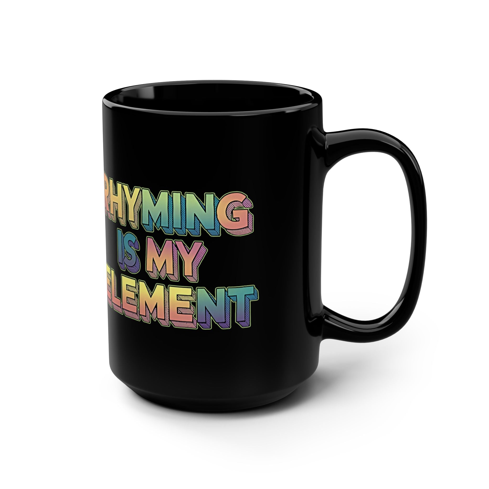 Rhyming is my Element Nikki & Jim Black Mug