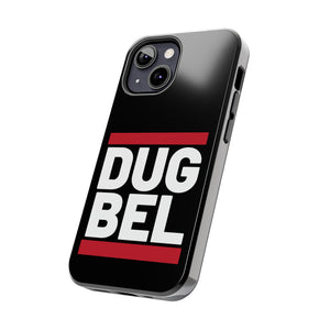 DUG BEL Tough Phone Cases