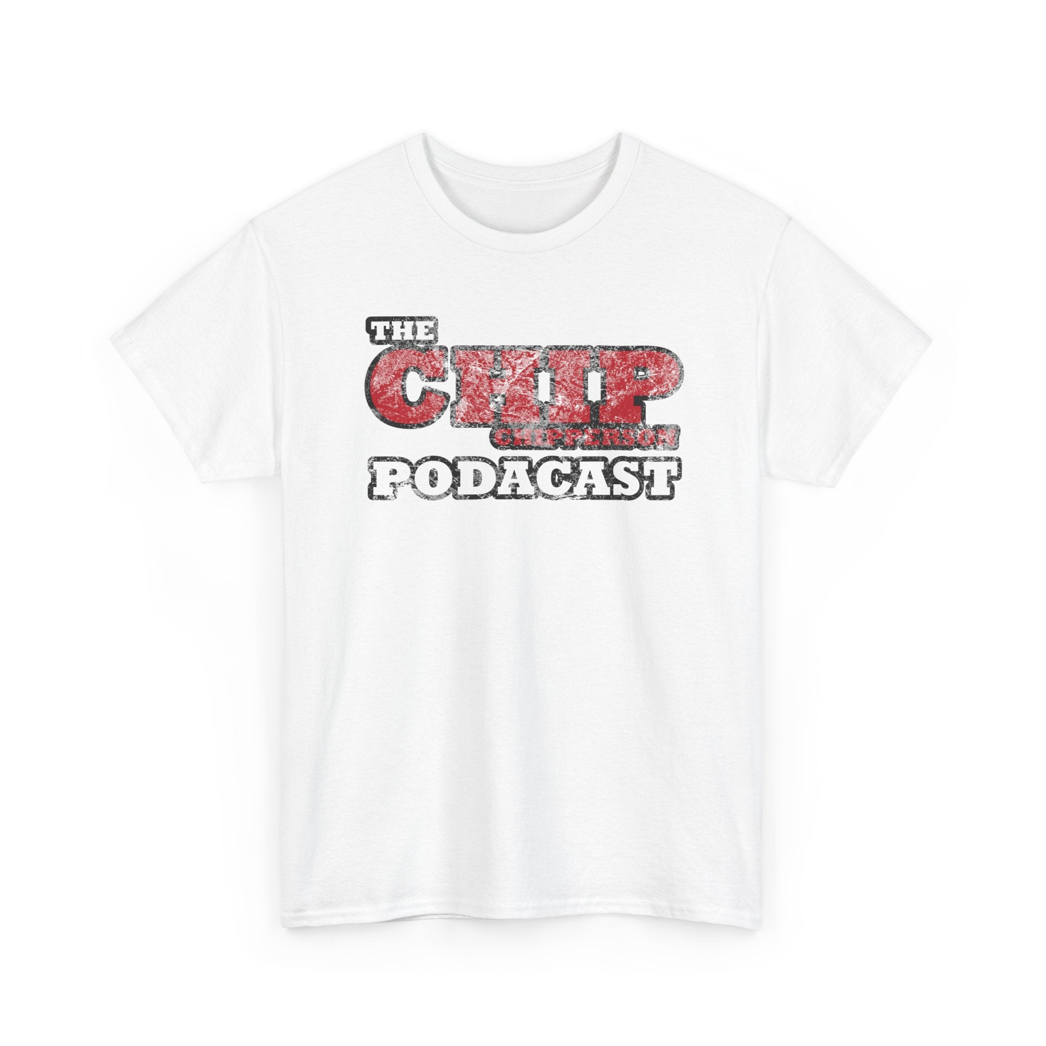 The Chip Chipperson Podacast Distressed Logo Standard Fit Cotton Shirt