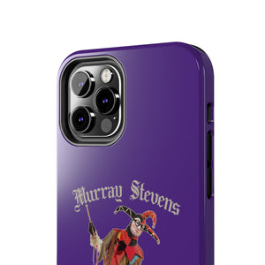 MURRAY STEVENS Tough Phone Cases