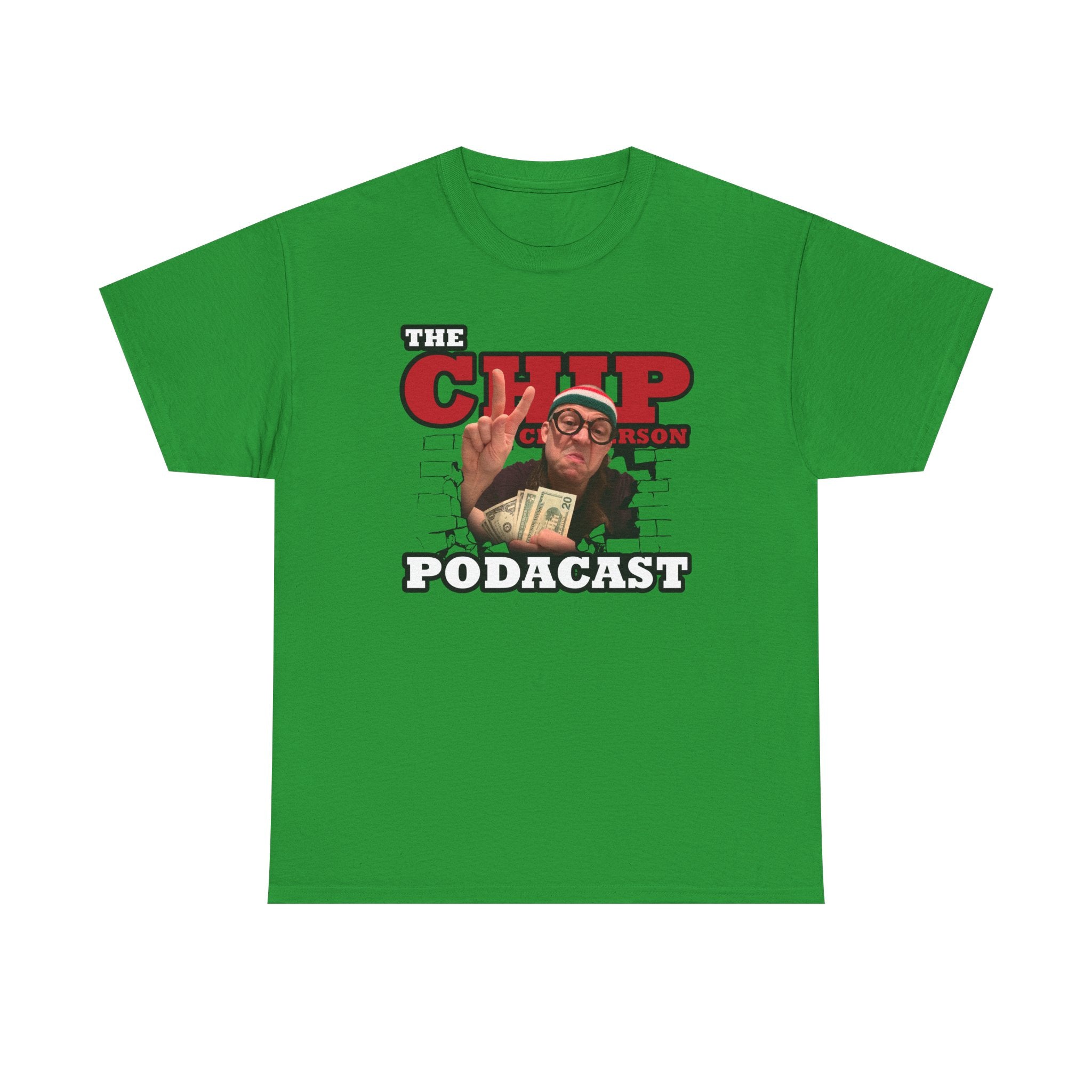 The Chip Chipperson Podacast Standard Fit Cotton Shirt