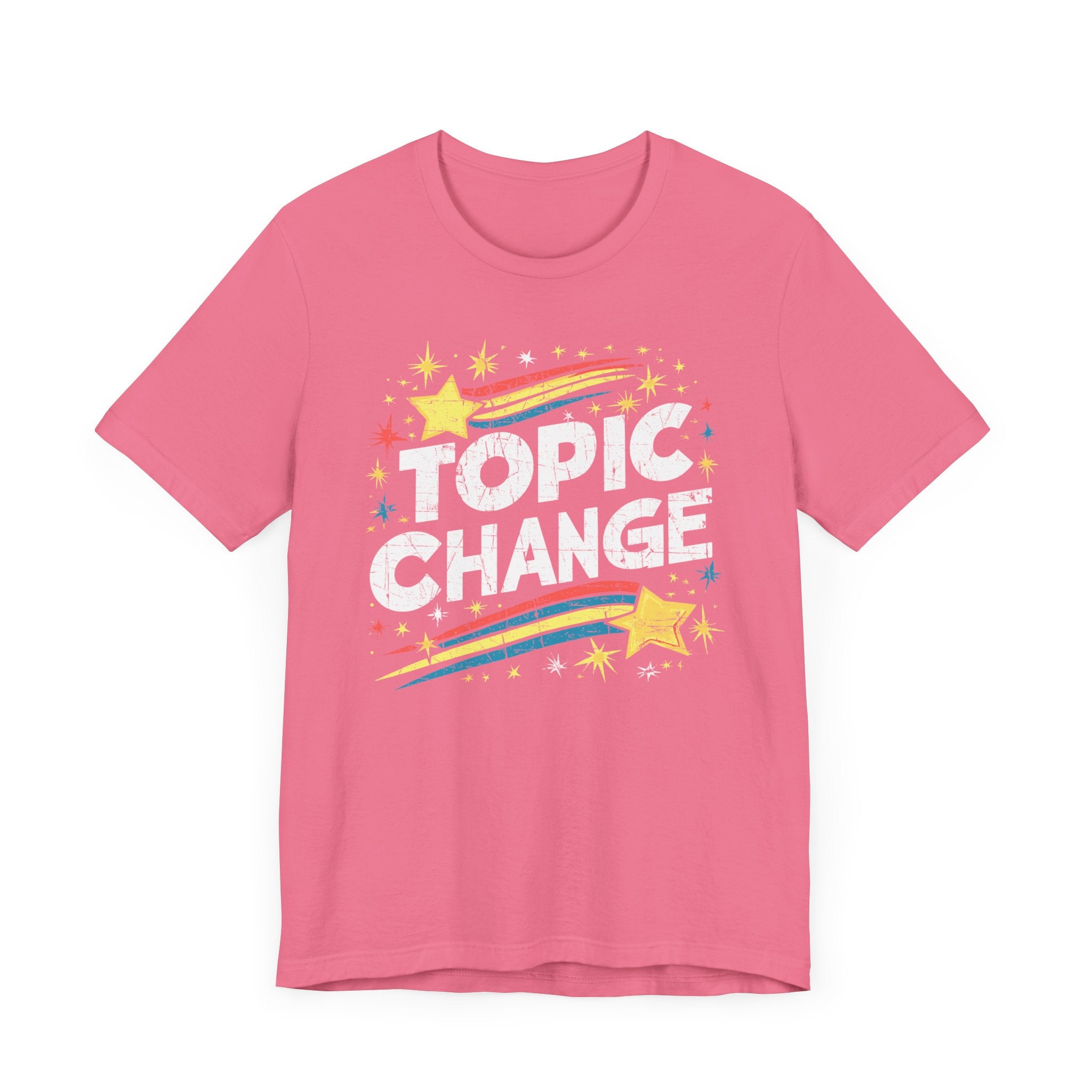 Topic Change - Athletic Fit Unisex Jersey Short Sleeve Shirt