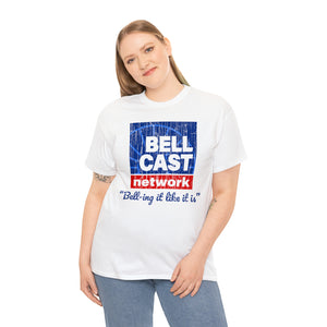 Doug Bell Cast Network - Bell-ing it like it is - Standard Fit Shirt