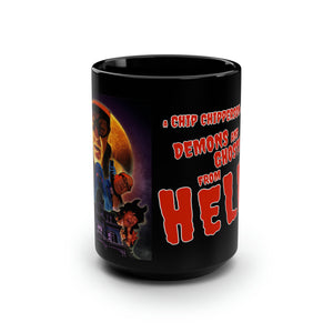 DEMONS AND GHOSTS FROM HELL! PATREON Black Mug 15oz