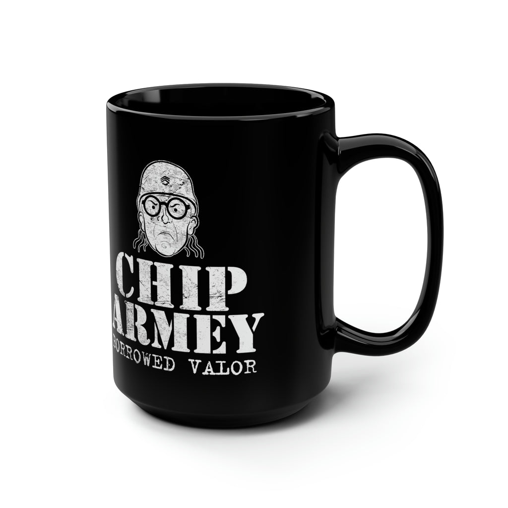 Chip Armey Borrowed Valor Black Mug 15oz