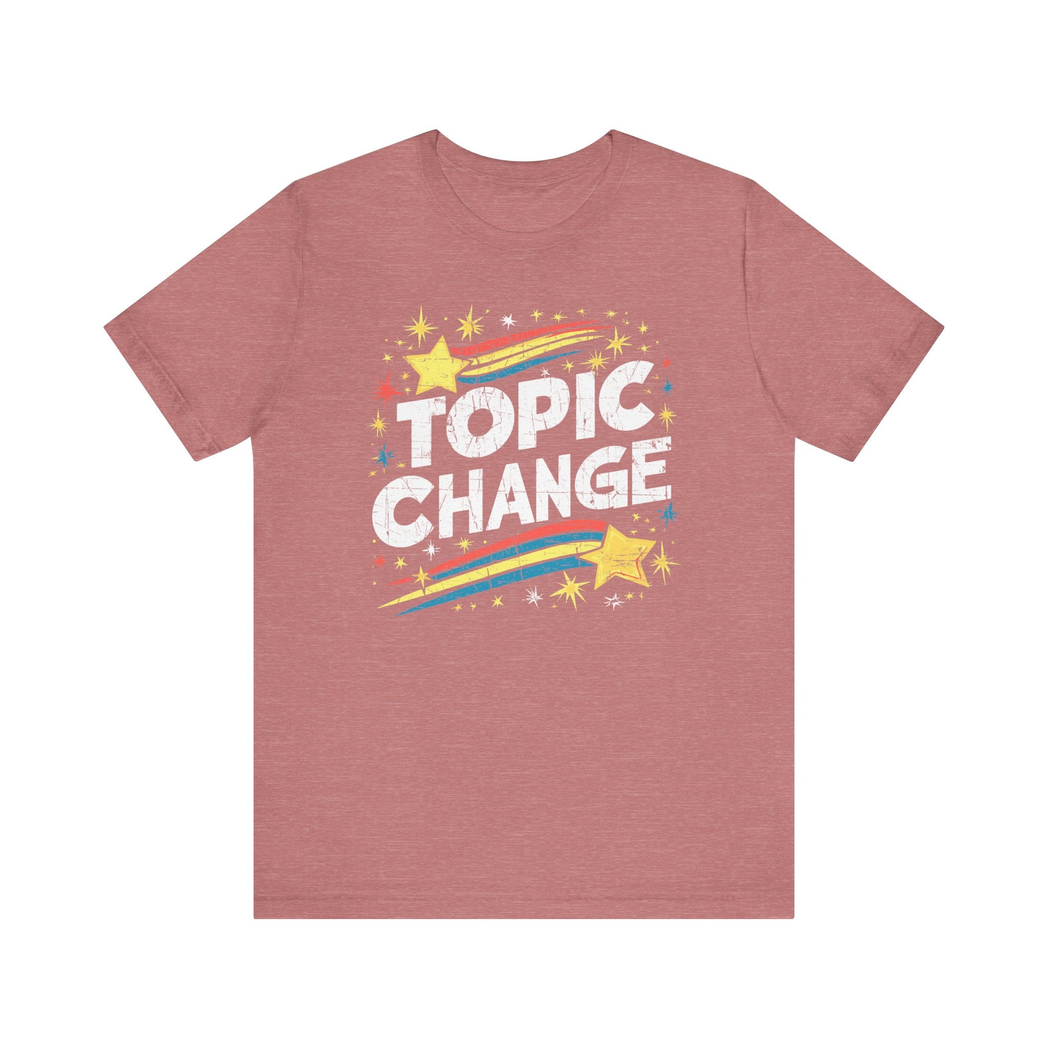 Topic Change - Athletic Fit Unisex Jersey Short Sleeve Shirt