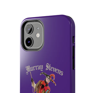MURRAY STEVENS Tough Phone Cases