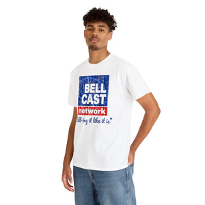 Doug Bell Cast Network - Bell-ing it like it is - Standard Fit Shirt