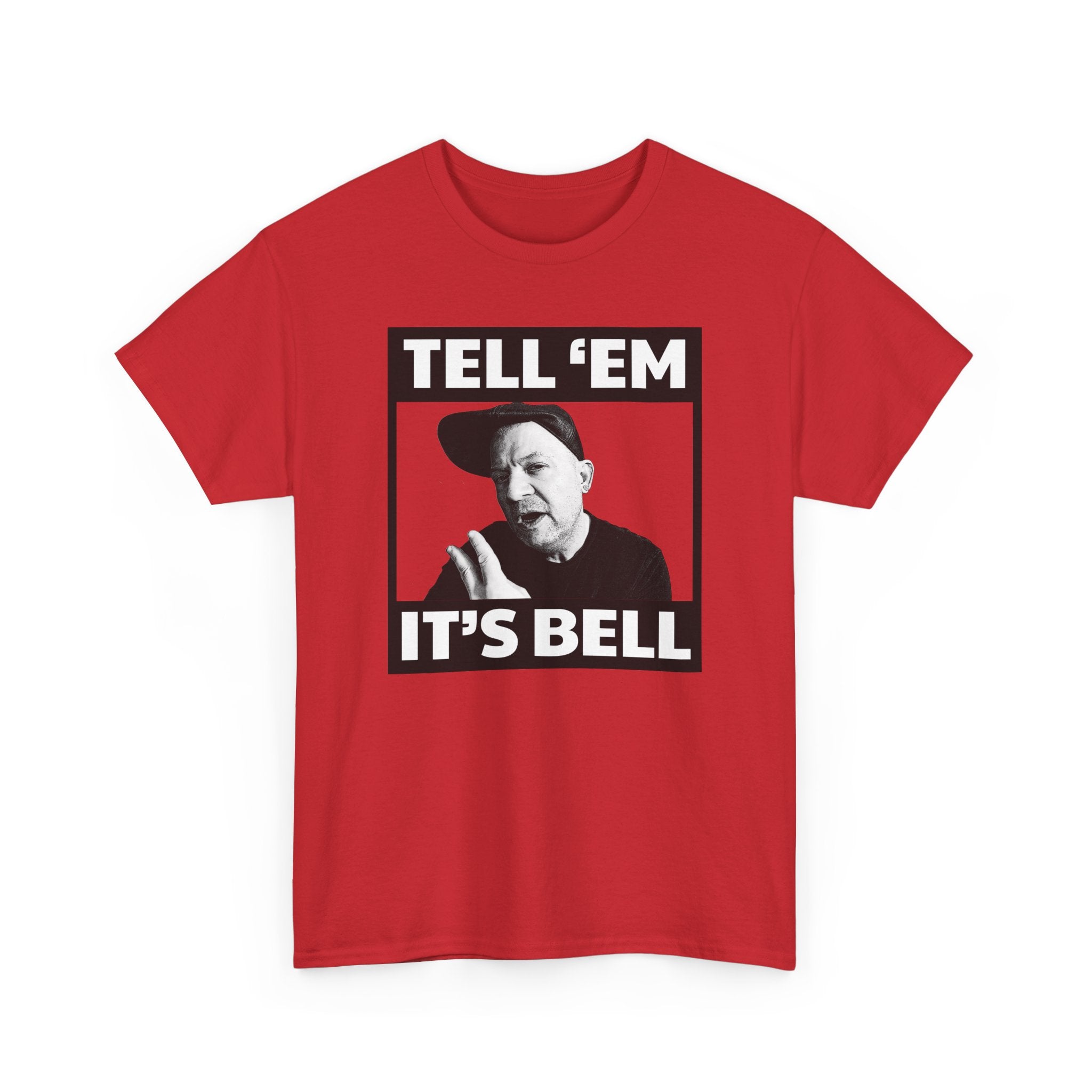 Tell 'em it's Bell Standard Fit Cotton Shirt
