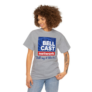 Doug Bell Cast Network - Bell-ing it like it is - Standard Fit Shirt