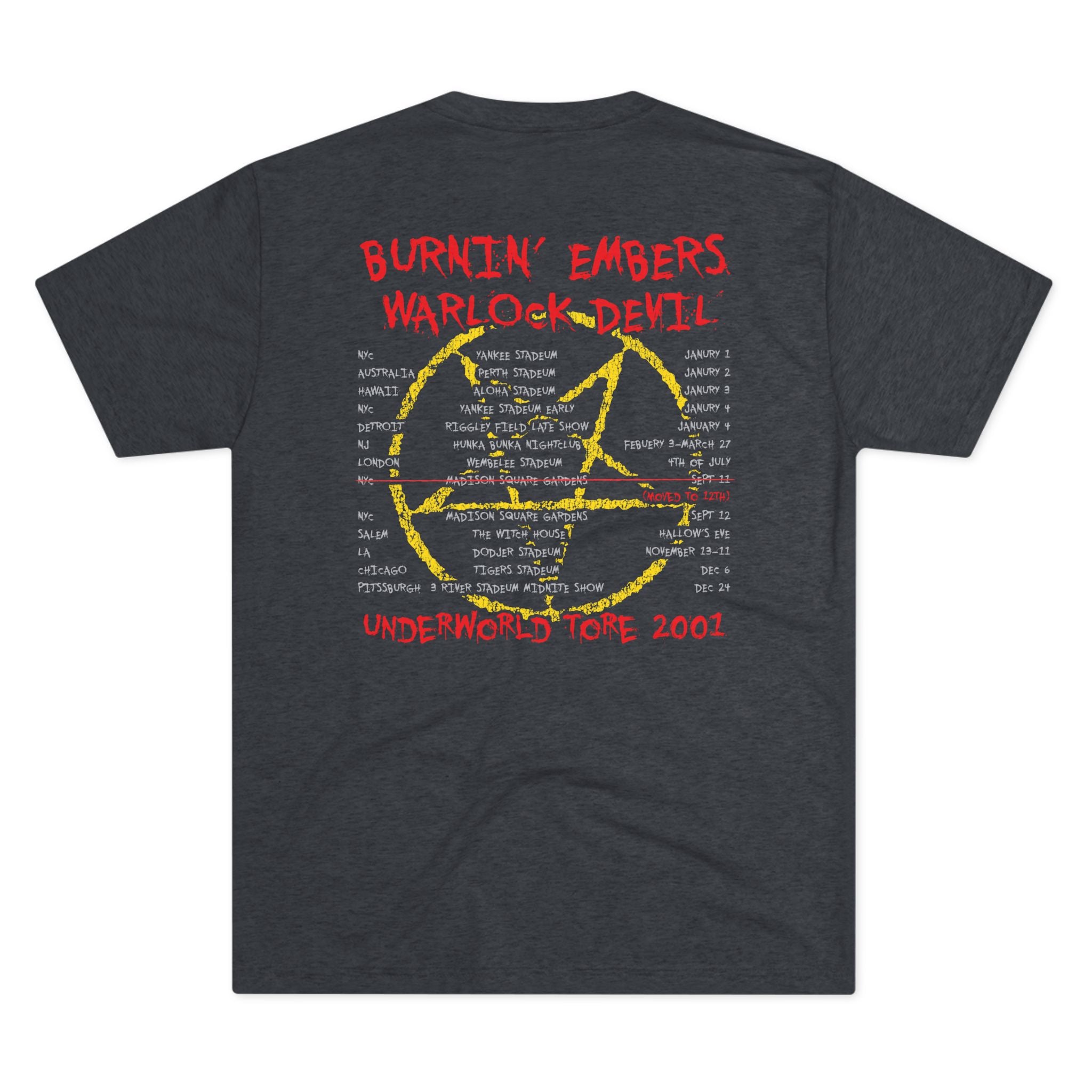 Burnin Embers world tour 2001 Triblend Athletic Fit Shirt DOUBLE SIDED
