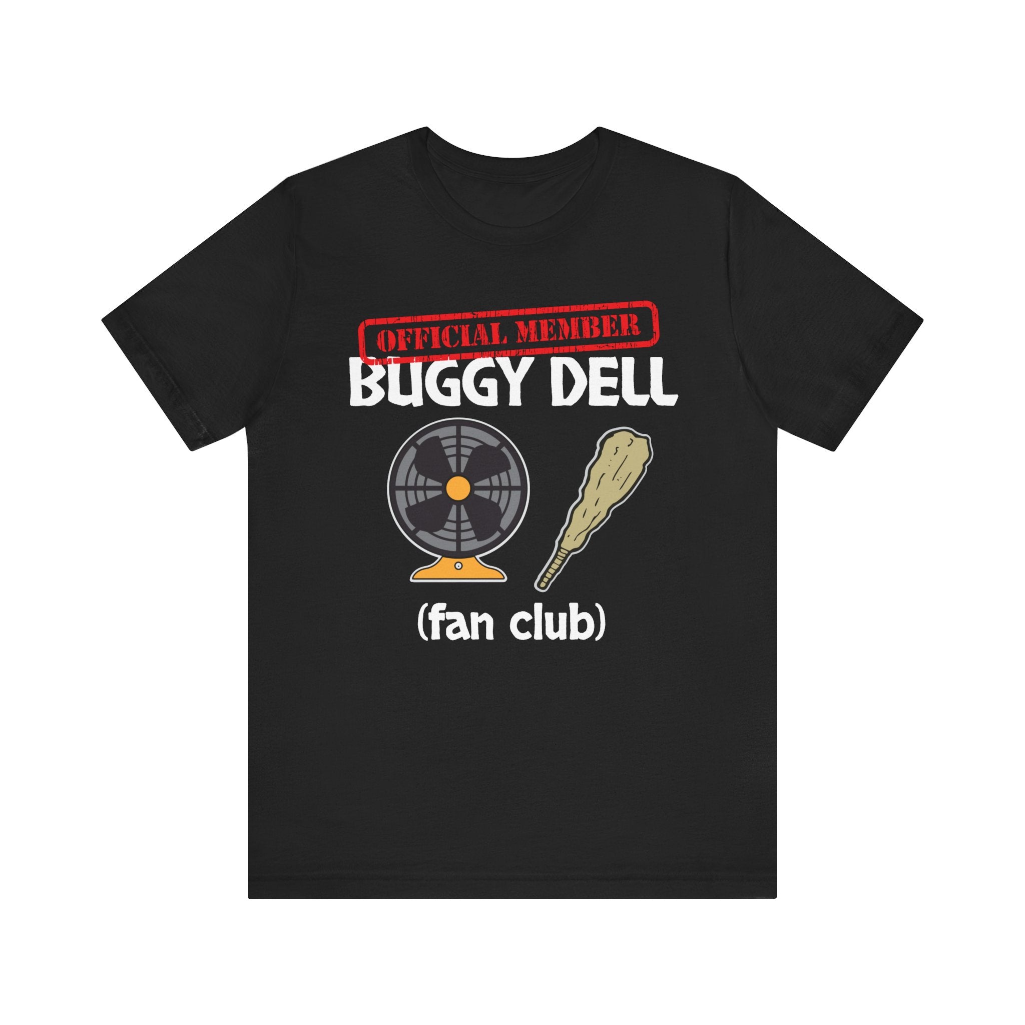 Buggy Dell Official Fan Club - Unisex Jersey Short Sleeve Shirt