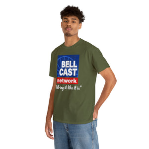 Doug Bell Cast Network - Bell-ing it like it is - Standard Fit Shirt