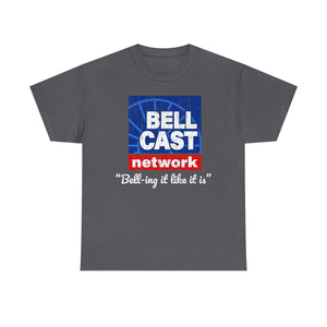 Doug Bell Cast Network - Bell-ing it like it is - Standard Fit Shirt