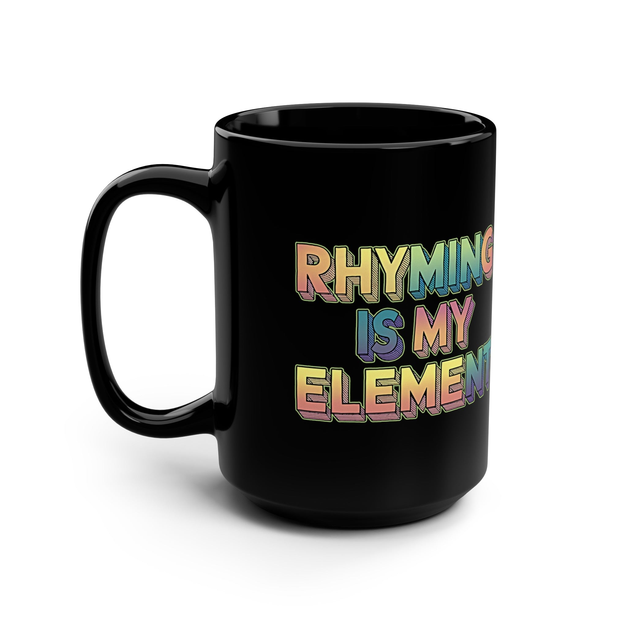 Rhyming is my Element Nikki & Jim Black Mug