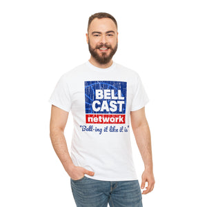 Doug Bell Cast Network - Bell-ing it like it is - Standard Fit Shirt