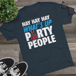 Hay Party People Triblend Athletic Fit Shirt