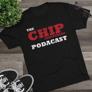 The Chip Chipperson Podacast Distressed Logo Triblend Athletic Fit Shirt