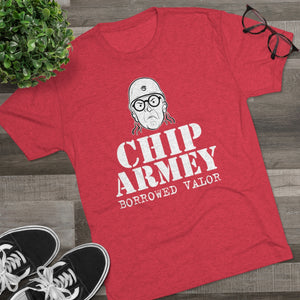 Chip Armey Borrowed Valor Men's Tri-Blend Athletic Fit Shirt