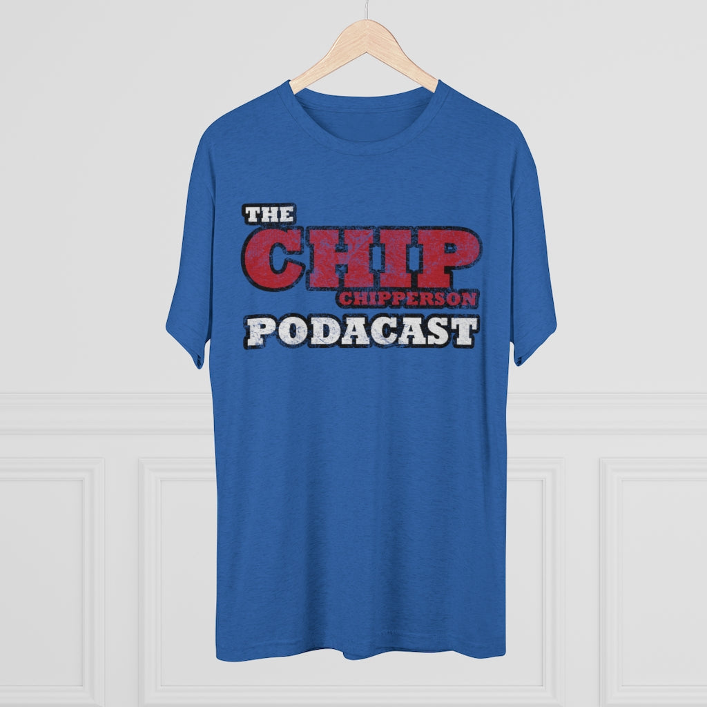 The Chip Chipperson Podacast Distressed Logo Triblend Athletic Fit Shirt