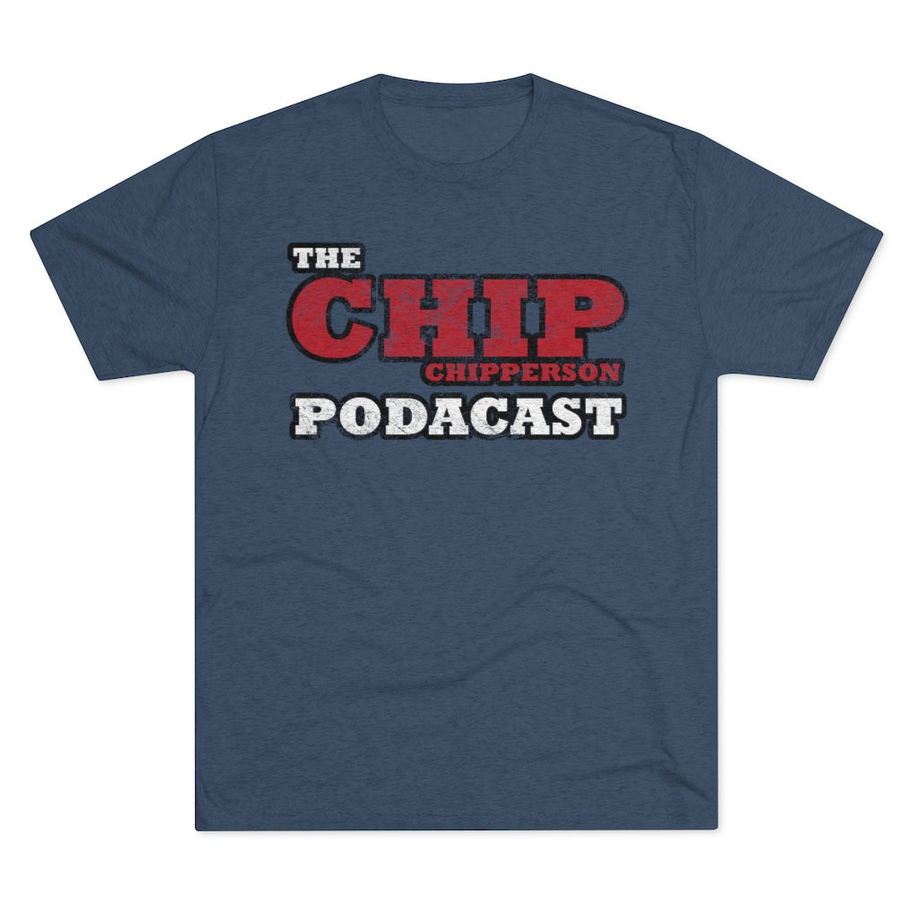 The Chip Chipperson Podacast Distressed Logo Triblend Athletic Fit Shirt