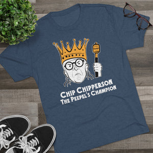 Chip Chipperson The Peepel's Champion Triblend Athletic Fit Shirt