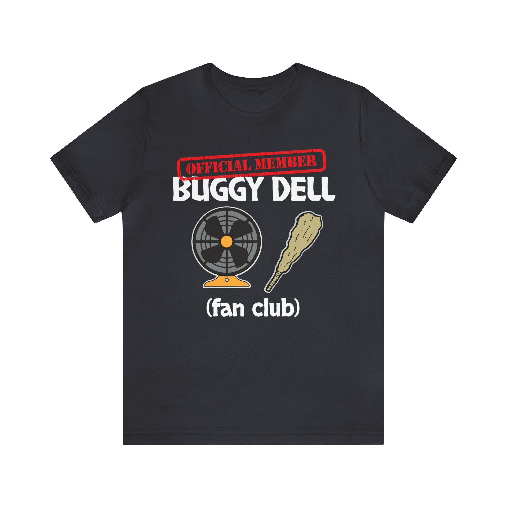 Buggy Dell Official Fan Club - Unisex Jersey Short Sleeve Shirt