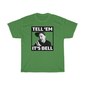 Tell 'em it's Bell Standard Fit Cotton Shirt