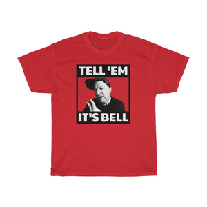 Tell 'em it's Bell Standard Fit Cotton Shirt