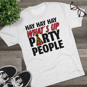 Hay Party People Triblend Athletic Fit Shirt