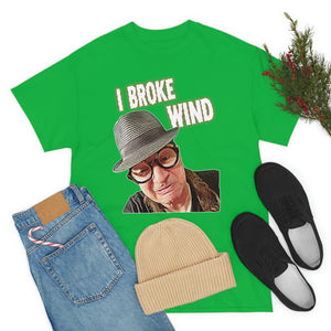 I Broke Wind! Cotton Standard Fit Shirt