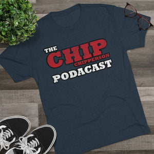 The Chip Chipperson Podacast Distressed Logo Triblend Athletic Fit Shirt