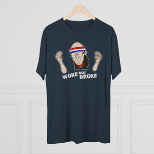Chipperson Woke Not Broke Triblend Athletic Fit Shirt